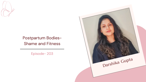 Why do I Feel Shame when I Look in the Mirror? Let’s Discuss Postpartum Bodies and Fitness