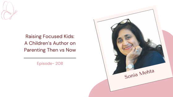 Raising Focused Kids: A Children’s Author on Parenting Then vs Now